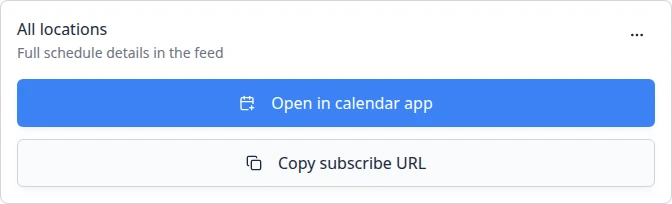 Subscription card showing feed name, privacy line, Open in calendar app button, and Copy subscribe URL button